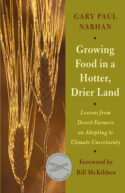 Growing Food in a Hotter Drier Land